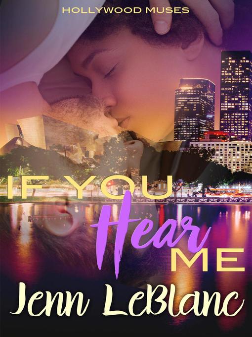Title details for If You Hear Me by Jenn LeBlanc - Available